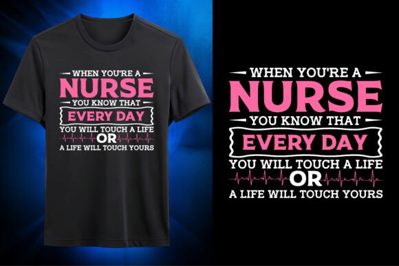 Every Day a Nurse Makes a Difference SVG