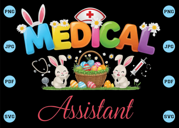 Medical Assistant Nurse Happy Easter SVG