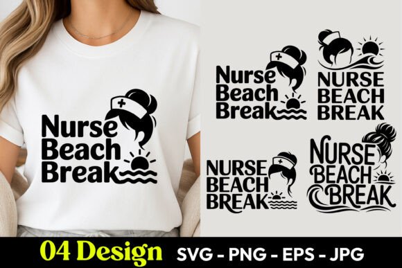 Nurse Beach Break SVG PNG