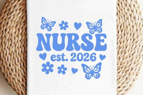 Nurse Est.2026 SVG T-shirt Sublimation